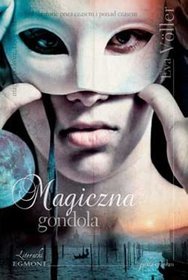 Książka - Poza czasem. Magiczna Gondola