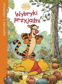 Kubuś Puchatek - Wybryki przyjaźni