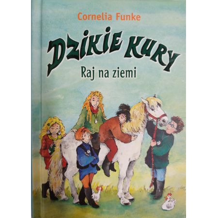 Dzikie kury. Raj na ziemi