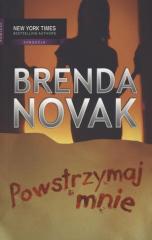 Książka - Powstrzymaj mnie - Brenda Novak