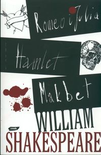 Książka - Romeo i Julia, Hamlet, Makbet