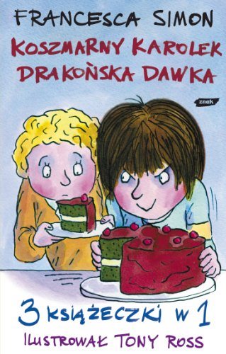 Książka - Koszmarny Karolek - drakońska dawka