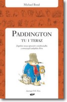 Książka - Paddington tu i teraz