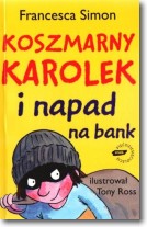 Książka - Koszmarny Karolek i napad na bank
