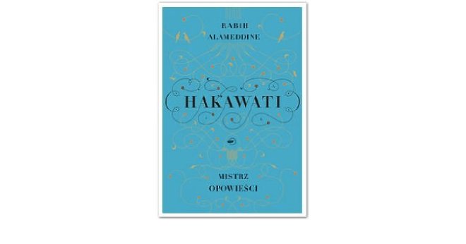 Książka - Hakawati, mistrz opowieści