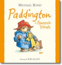 Książka - Paddington i Spacerek literek
