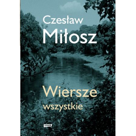 Wiersze wszystkie (wydanie prezentowe)