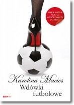 Książka - Wdówki futbolowe