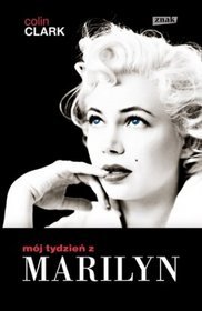 Książka - Mój tydzień z Marilyn