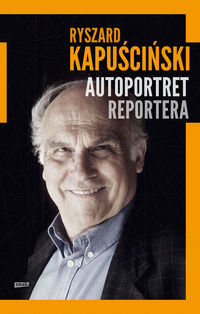 Książka - Autoportret reportera