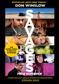 Savages ponad bezprawiem