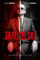 Książka - Jaruzelski życie paradoksalne