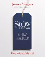 Książka - Slow fashion. Modowa rewolucja