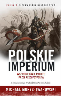 Książka - Polskie imperium