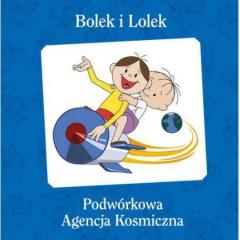 Książka - Bolek i Lolek Podwórkowa Agencja Kosmiczna