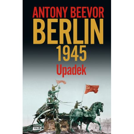 Berlin 1945. Upadek