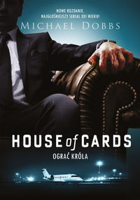 Książka - House of cards ograć króla