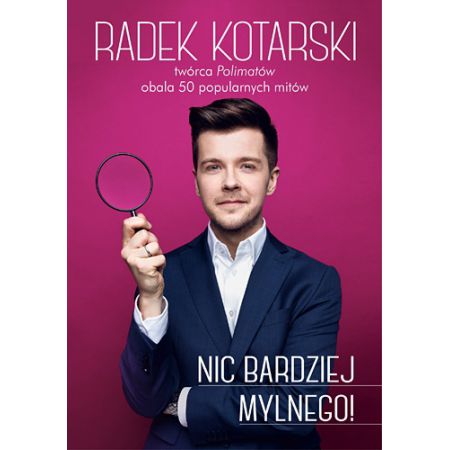 Nic bardziej mylnego!