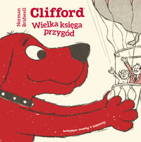 Książka - Clifford wielka księga przygód