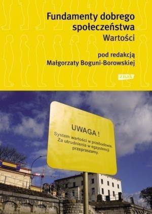 Książka - Fundamenty dobrego społeczeństwa wartości