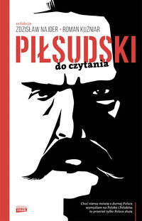 Książka - Piłsudski do czytania