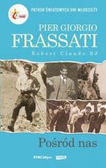 Książka - Pier Giorgio Frassati pośród nas