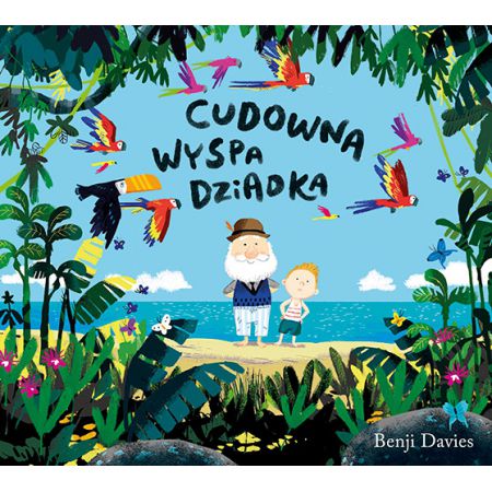 Książka - Cudowna wyspa dziadka