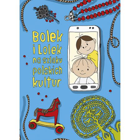 Książka - Bolek i lolek na szlaku polskich kultur