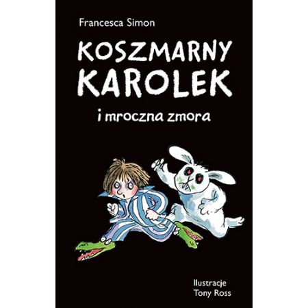 Książka - Koszmarny Karolek i mroczna zmora