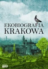 Książka - Ekobiografia krakowa