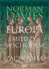 Książka - Europa - między Wschodem a Zachodem