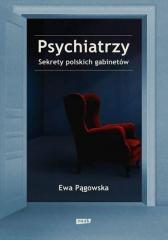 Książka - Psychiatrzy. Sekrety polskich gabinetów
