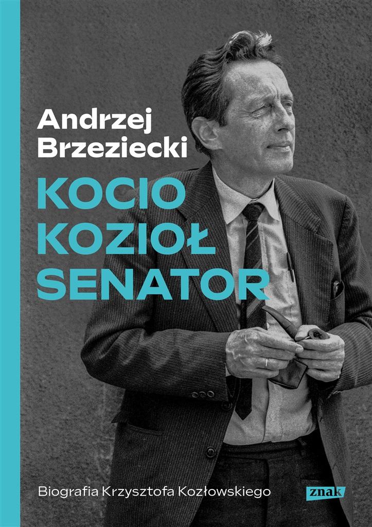 Książka - Kocio, Kozioł, Senator. Biografia Krzysztofa Kozło