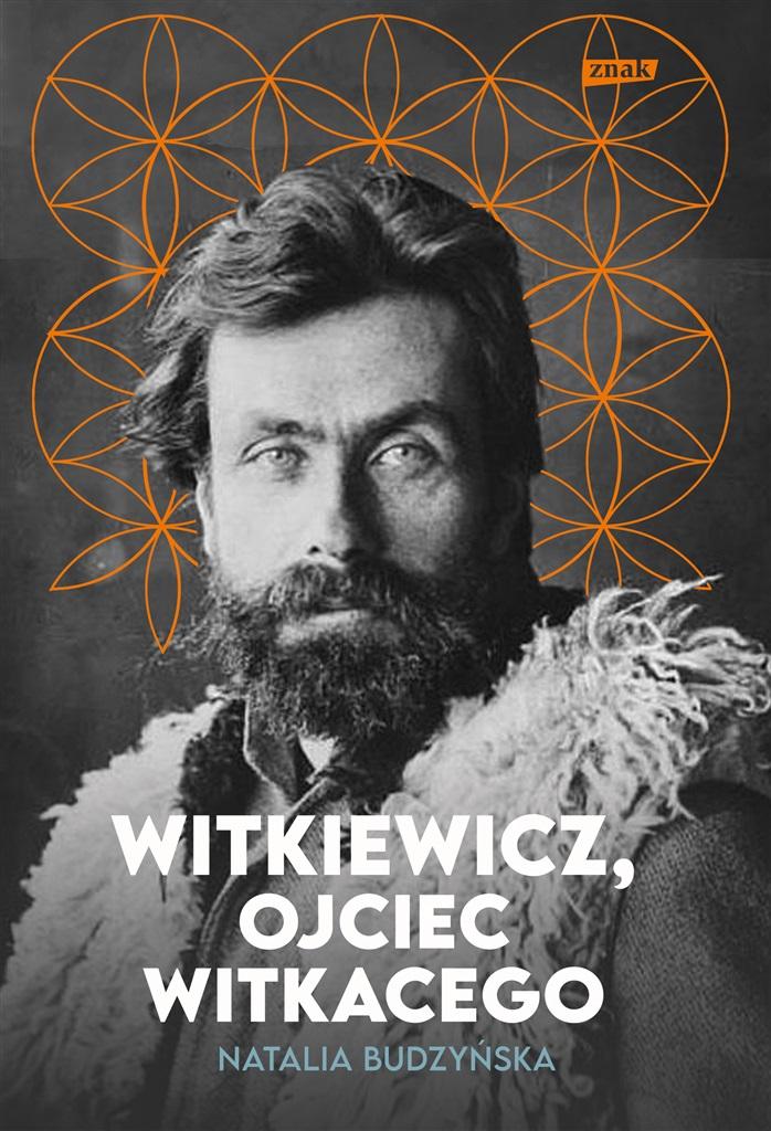 Książka - Witkiewicz. Ojciec Witkacego