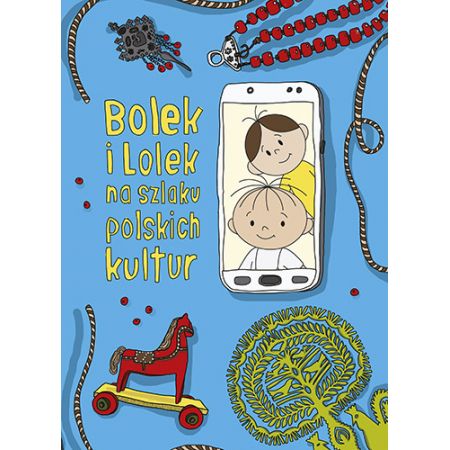 Książka - Bolek i Lolek na szlaku polskich kultur