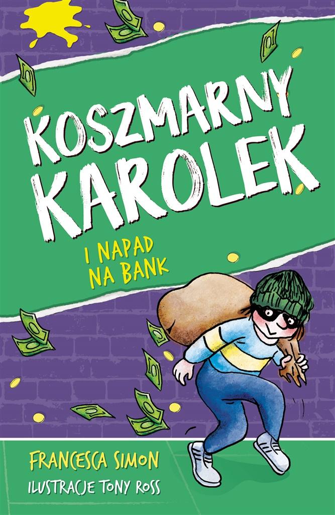 Książka - Koszmarny Karolek i napad na bank w.2022