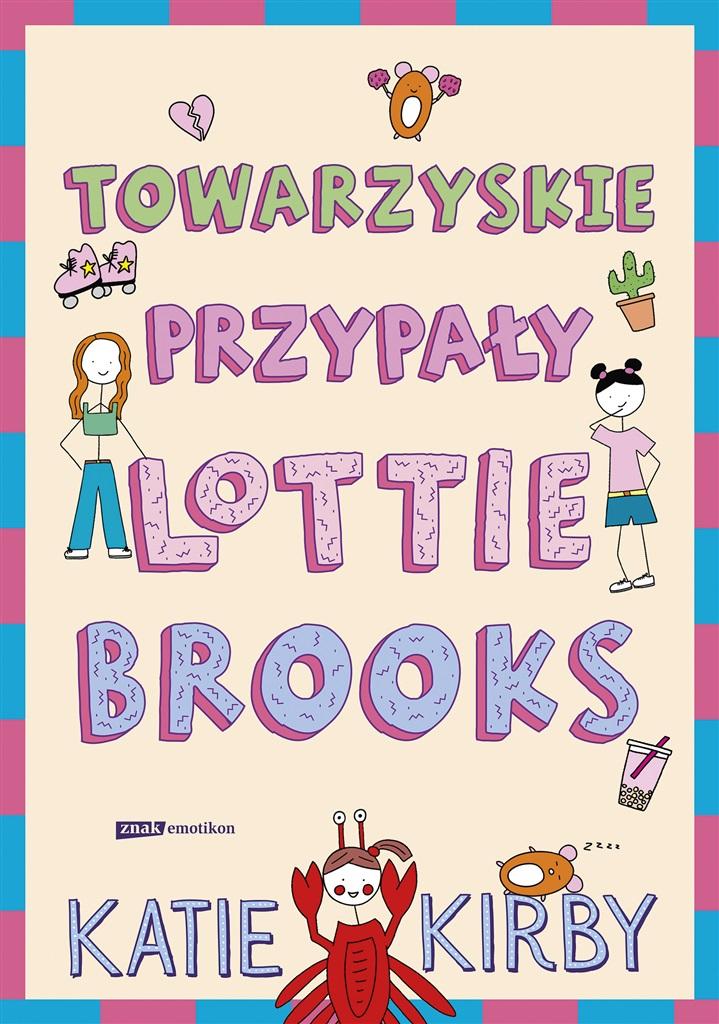 Książka - Towarzyskie przypały Lottie Brooks