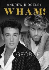 Książka - Wham! George i ja