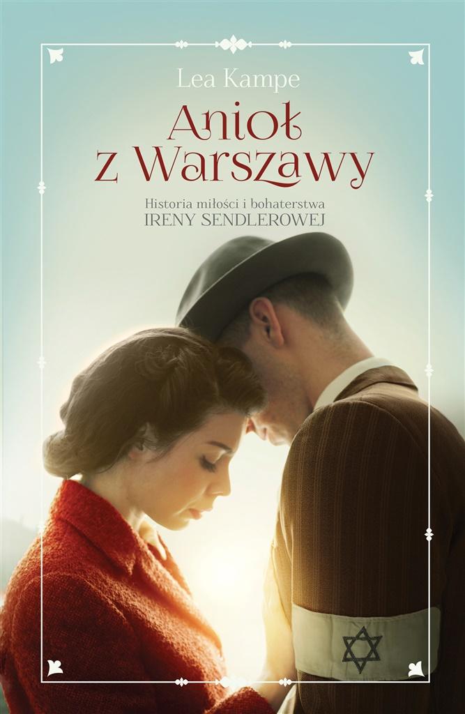 Książka - Anioł z Warszawy. Historia miłości i bohaterstwa