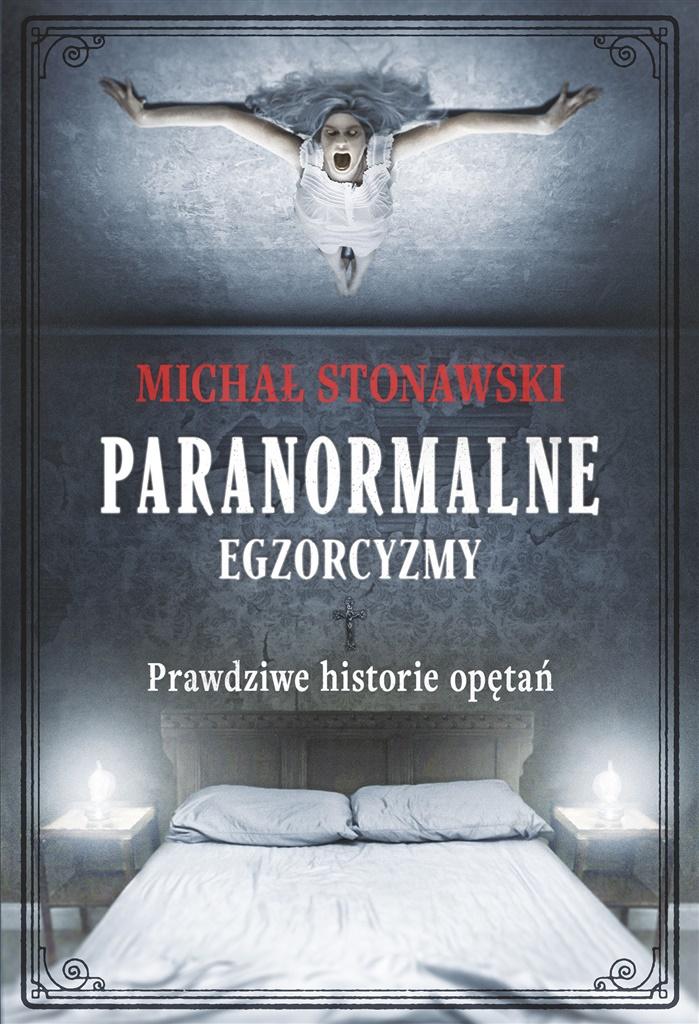 Książka - Paranormalne. Egzorcyzmy