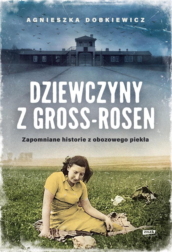 Książka - Dziewczyny z Gross-Rosen w.2022