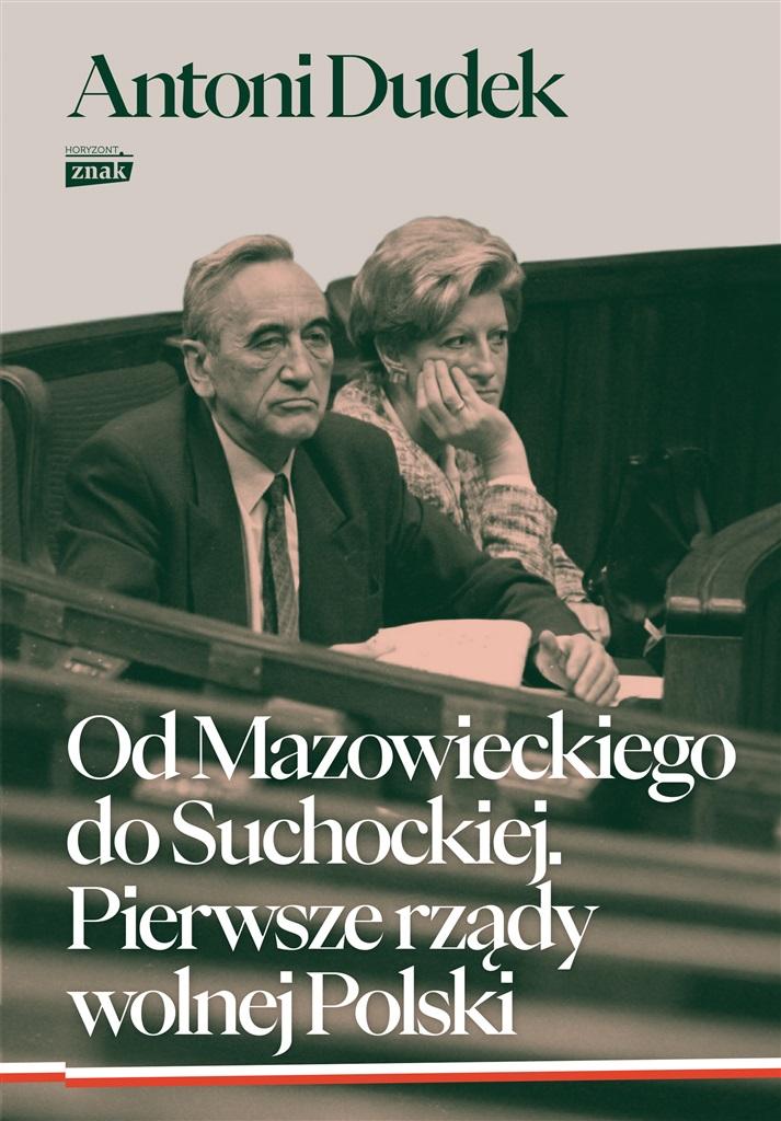 Książka - Od Mazowieckiego do Suchockiej