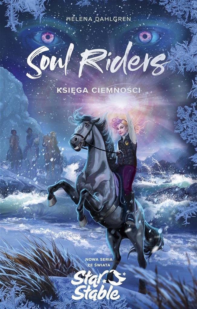 Soul Riders T.3 Księga Ciemności