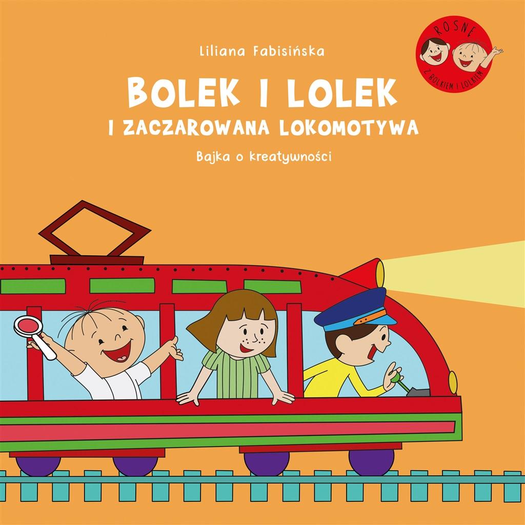 Książka - Bolek i Lolek i zaczarowana lokomotywa