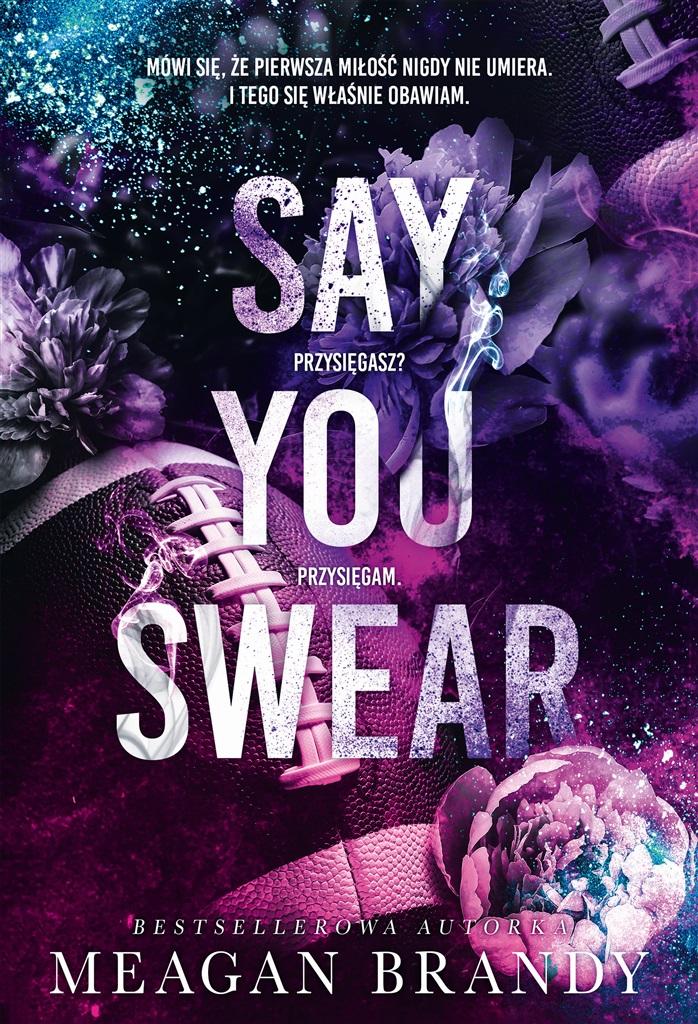 Książka - Say You Swear