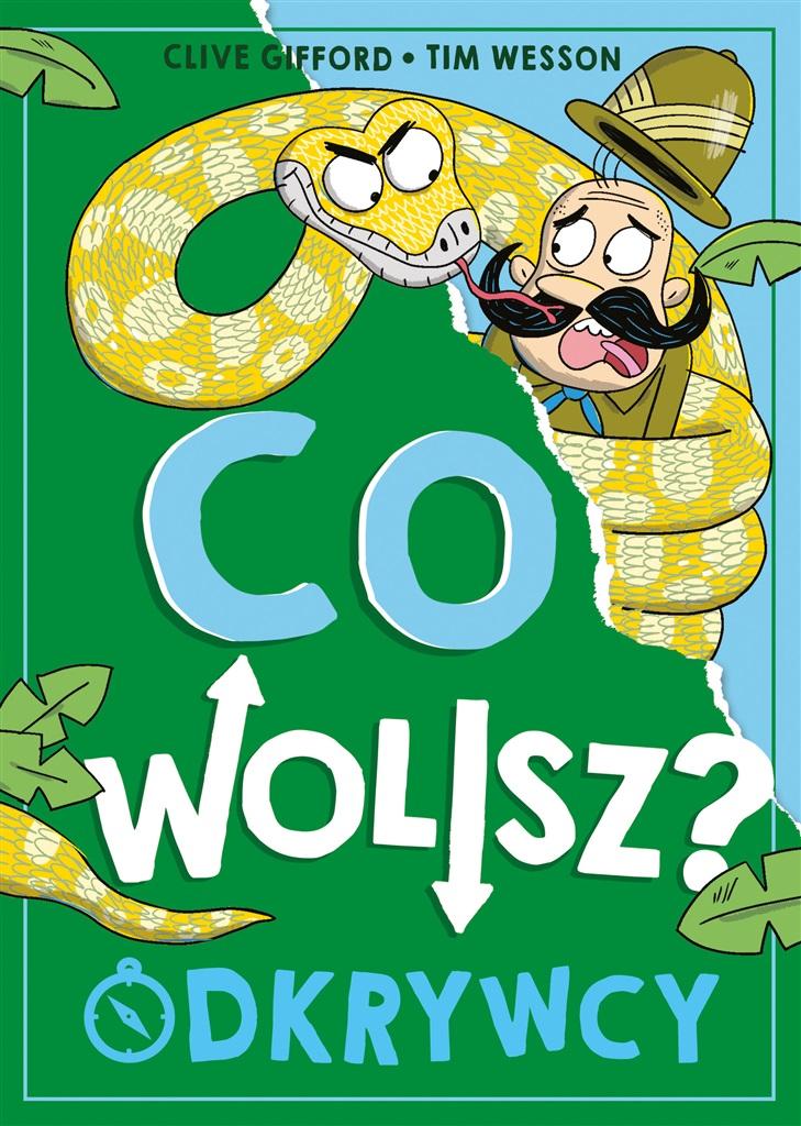 Książka - Co wolisz? Odkrywcy