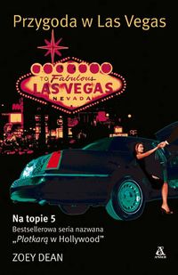 Na topie 5 Przygoda w Las Vegas