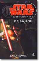 Książka - Star Wars Dziedzictwo Mocy Objawienie