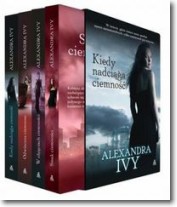 Książka - Kiedy nadciąga ciemność W objęciach ciemności Odwieczna ciemność Smak ciemności - Alexandra Ivy - 