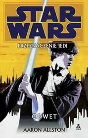 Star Wars Przeznaczenie Jedi 4 Odwet